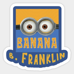 MINIONS USA BENJAMIN FRANKLIN Sticker